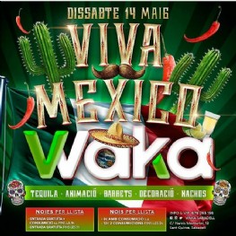 Waka Mexico 14 de Mayo de 2016 en bethenight.com Evento en Waka Sabadell