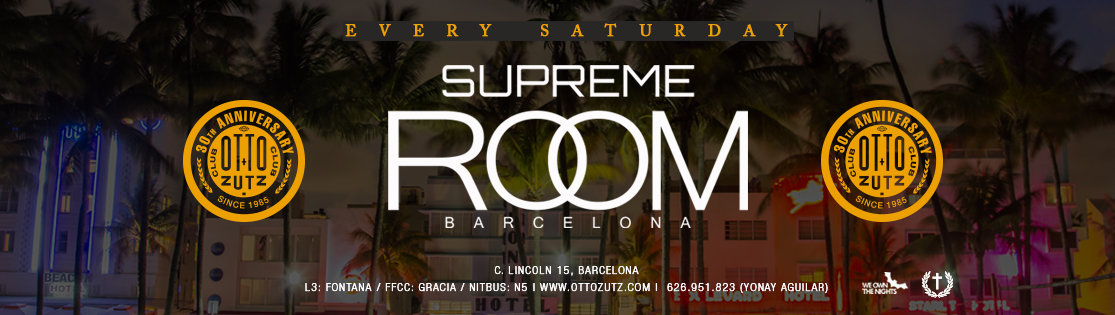 Supreme Room 21 de Enero de 2017 en Bethenight.com Evento en Otto Zutz Barcelona