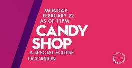 CANDY SHOP 22 de Febrero de 2016 en Bethenight.com Evento en Eclipse